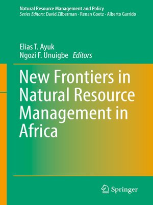 cover image of New Frontiers in Natural Resources Management in Africa